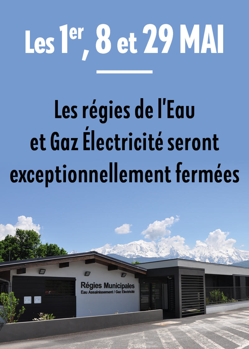 Fermetures exceptionnelles des régies eau et gaz électricité. 1er, 8 et 29 mai 2025.